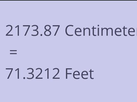 2173.87 CM TO FEET