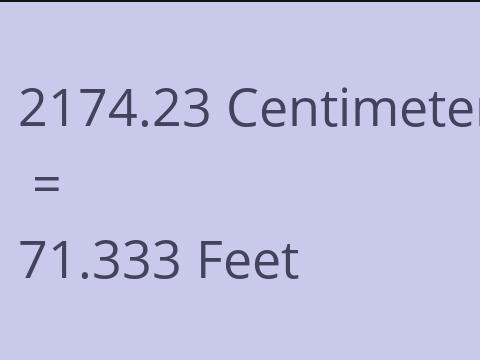 2174.23 CM TO FEET