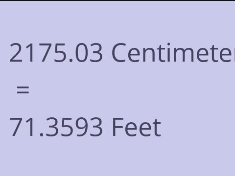 2175.03 CM TO FEET