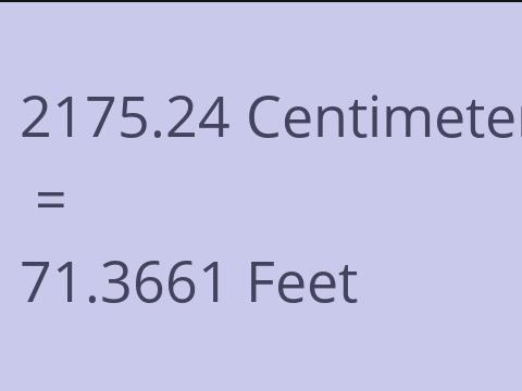 2175.24 CM TO FEET