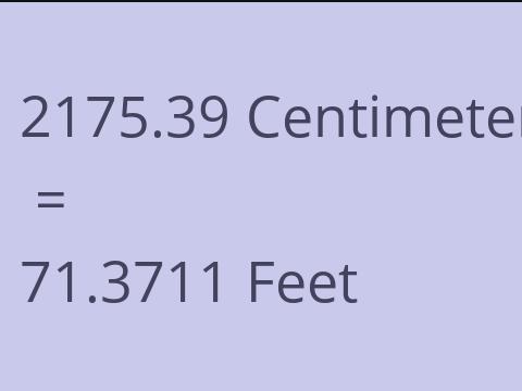2175.39 CM TO FEET