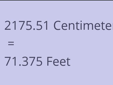 2175.51 CM TO FEET