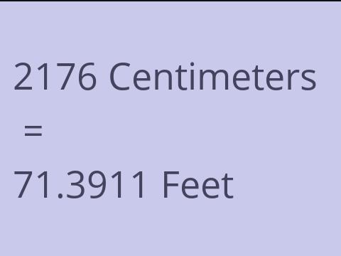 2176 CM TO FEET