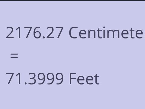 2176.27 CM TO FEET