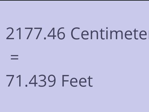 2177.46 CM TO FEET