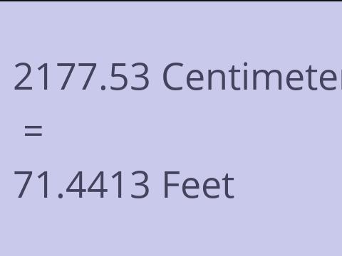 2177.53 CM TO FEET