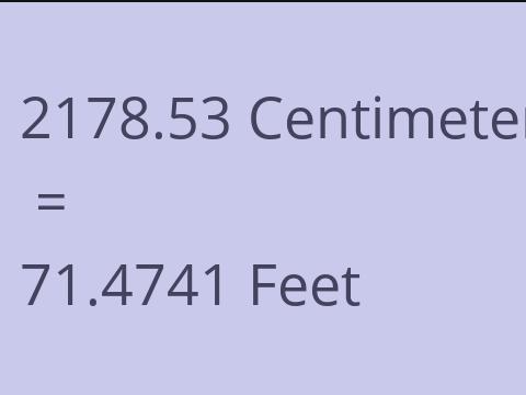 2178.53 CM TO FEET