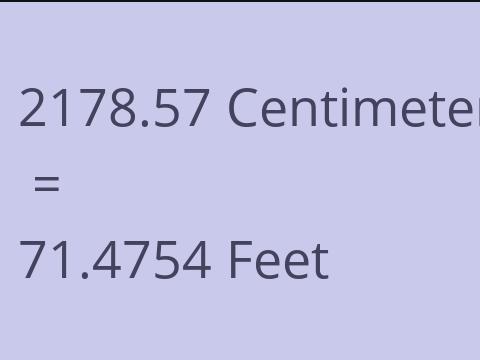 2178.57 CM TO FEET