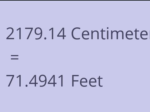 2179.14 CM TO FEET