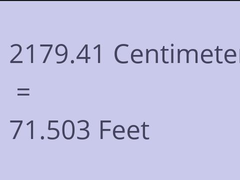 2179.41 CM TO FEET