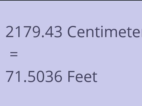 2179.43 CM TO FEET