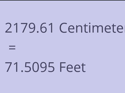 2179.61 CM TO FEET