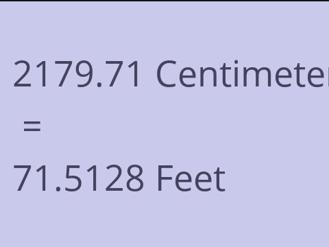 2179.71 CM TO FEET