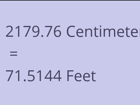 2179.76 CM TO FEET