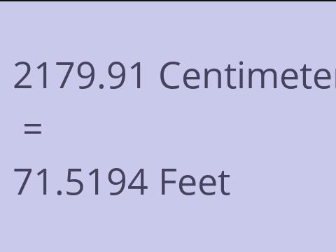 2179.91 CM TO FEET