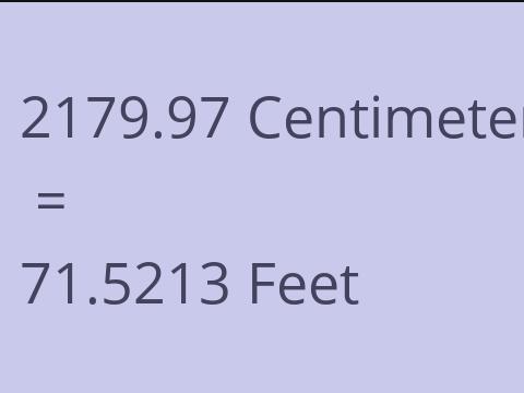 2179.97 CM TO FEET