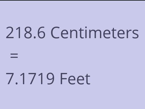 218.6 CM TO FEET