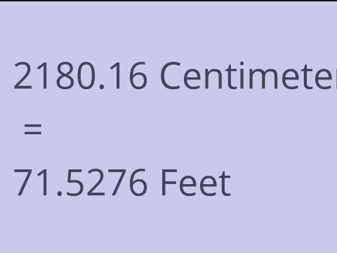 2180.16 CM TO FEET