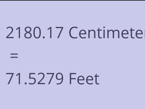 2180.17 CM TO FEET