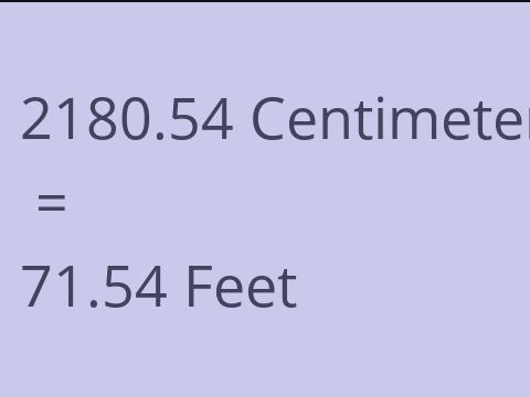 2180.54 CM TO FEET