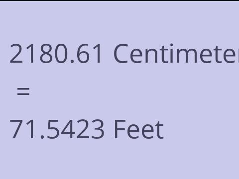 2180.61 CM TO FEET