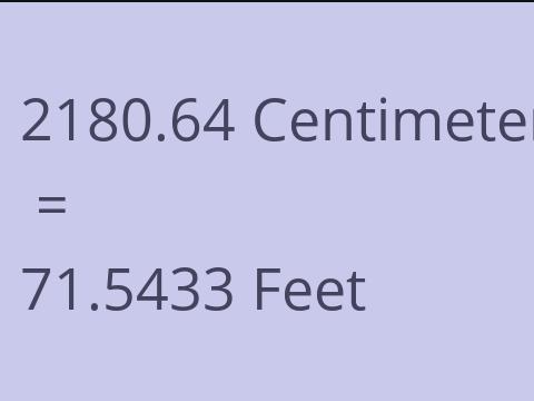 2180.64 CM TO FEET