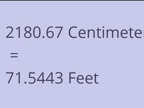 2180.67 CM TO FEET