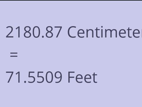 2180.87 CM TO FEET