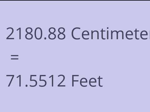 2180.88 CM TO FEET
