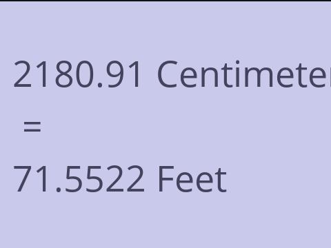 2180.91 CM TO FEET