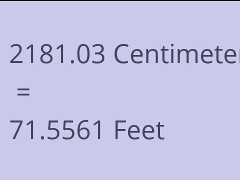 2181.03 CM TO FEET