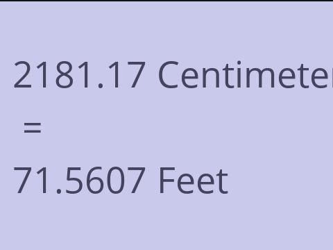 2181.17 CM TO FEET