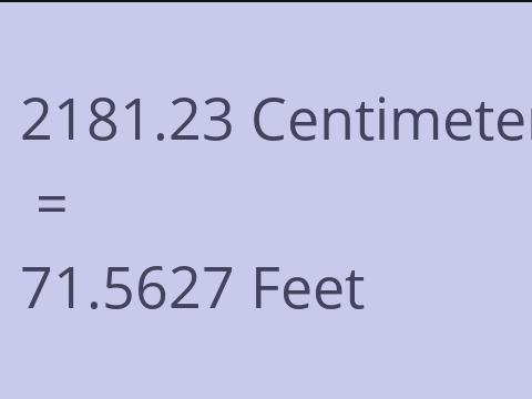 2181.23 CM TO FEET