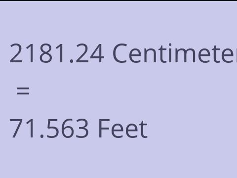 2181.24 CM TO FEET