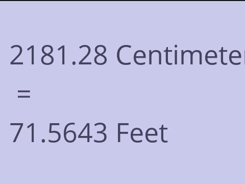 2181.28 CM TO FEET