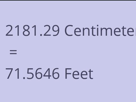 2181.29 CM TO FEET