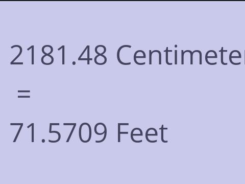 2181.48 CM TO FEET