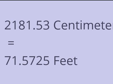2181.53 CM TO FEET