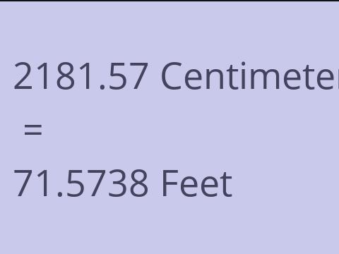 2181.57 CM TO FEET