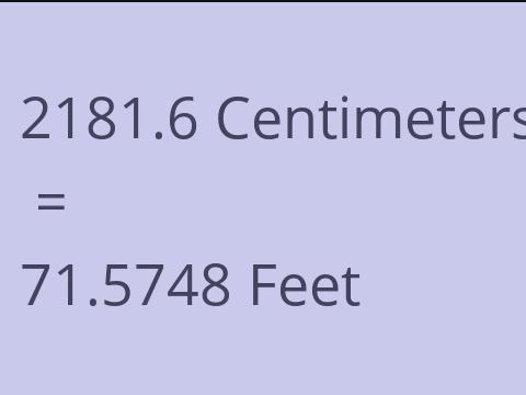 2181.6 CM TO FEET