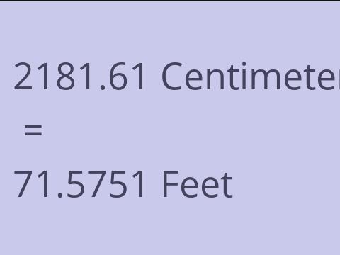 2181.61 CM TO FEET