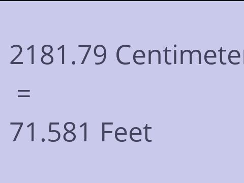 2181.79 CM TO FEET