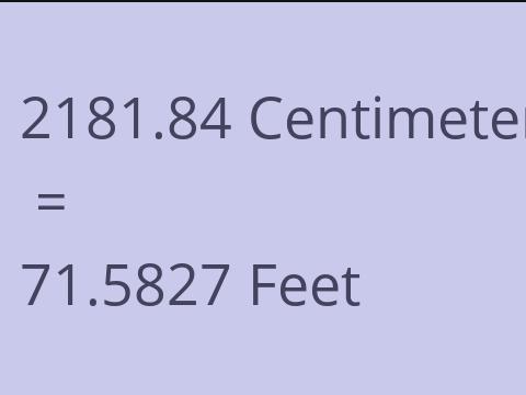 2181.84 CM TO FEET