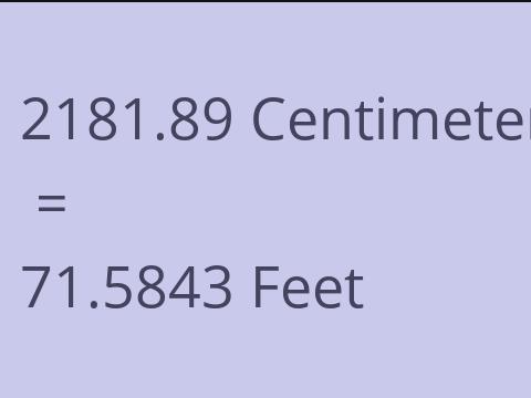 2181.89 CM TO FEET