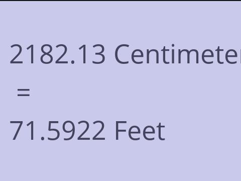2182.13 CM TO FEET