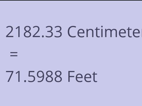 2182.33 CM TO FEET