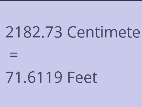 2182.73 CM TO FEET