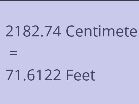 2182.74 CM TO FEET
