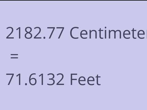 2182.77 CM TO FEET