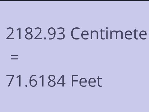2182.93 CM TO FEET